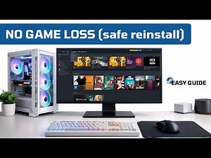 Reinstall Steam Without Losing Games | Safe Steam Reinstall Guide (Windows)