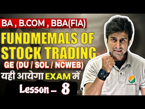 FUNDAMENTAL OF STOCK TRADING (GE) ✅| CH-8 INTRODUCTION TO INVESTMENT |DU/SOL/REGULAR/NCWEB🔥#du #sol