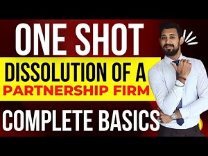ONE SHOT | Complete DISSOLUTION Basics | Class 12 | Accounts