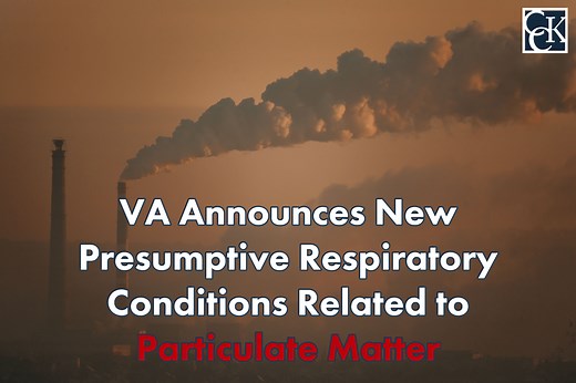 VA Announces New Particulate Matter Presumptive Conditions | CCK Law