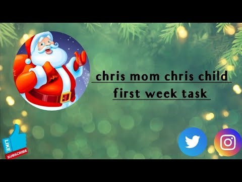 Chris Mom Chris Child First Week Task✨Christmas special task#christmasgame