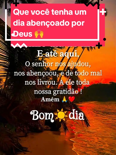 Bom dia abençoado por Deus — mensagem de bom dia