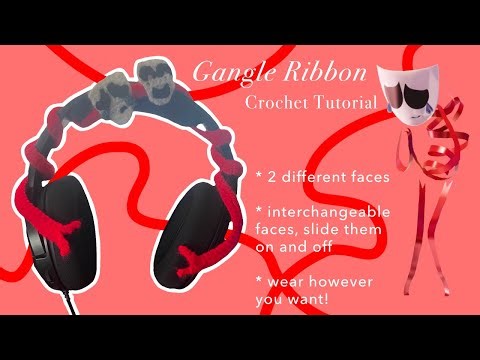 TADC Gangle crochet ribbon tutorial