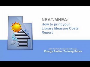 NEAT/MHEA How to print your Library Measure Costs Report