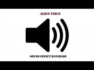 Alien Voice Sound Effect