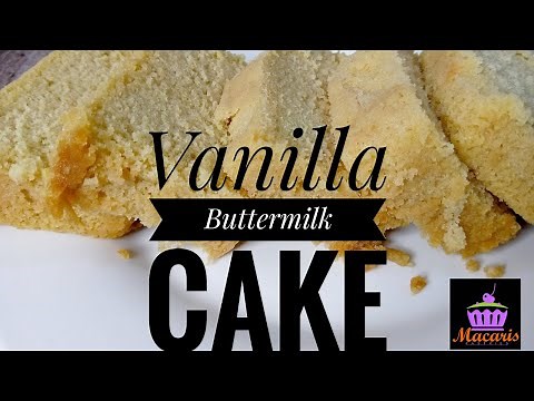 Vanilla buttermilk cake recipe | vanilla buttermilk cake