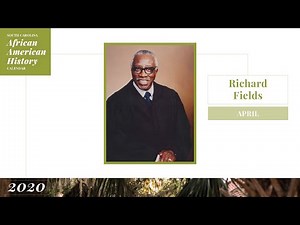 Richard Fields | SC African American History Calendar