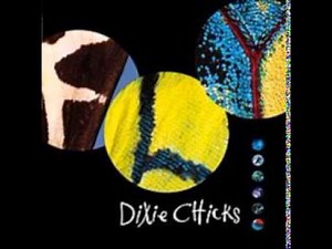 Dixie Chicks - If I Fall You're Going Down With