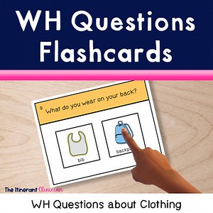 WH Questions with Visuals & Picture Choices Speech Therapy Flashcards Yes No How
