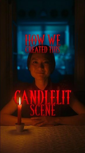 This is how to light a cinematic candlelit scene 🕯️