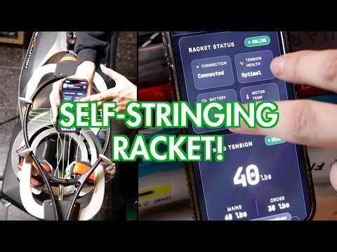 SELF-STRINGING TENNIS RACKET!