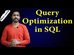 Query Optimization | SQL Query Optimization with Examples