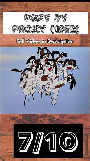 Reviewing Every Looney Tunes #642: "Foxy By Proxy"