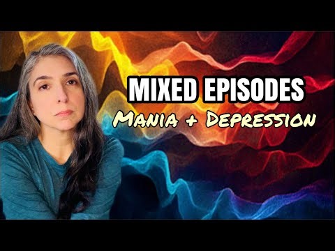 Mixed Episodes | Bipolar Chat