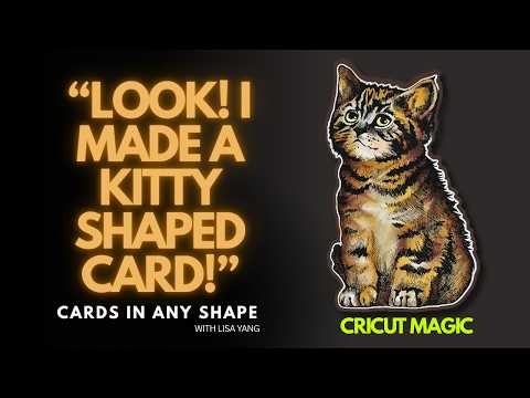 Look! I Made A Kitty-Shaped Card | DIY Card Making & Cricut Tutorial | Cards in Any Shape