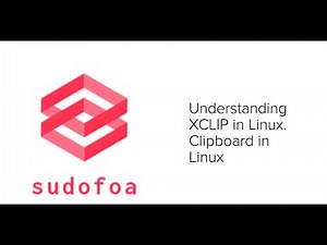 Xclip in Linux|How to Use XCLIP in Linux for Clipboard