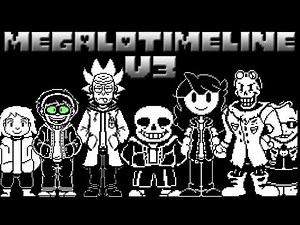 MEGALOTIMELINE V3 (MEGALOVANIA AUS V4)