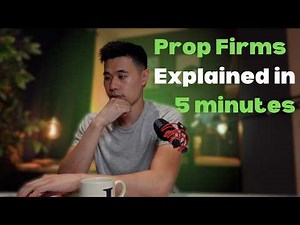 Prop Firms EXPLAINED in 5 Minutes