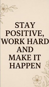 Stay Positive and Make It Happen 🔥#Discipline #Motivation #Success #mindset