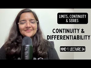 Lecture 34 | Continuity & Differentiability | MME Sem 1 Economics | Delhi University