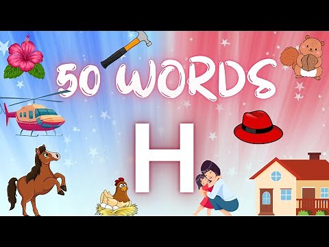 H Letter Words | 50 Words That Start With H | H Letter Words Vocabulary