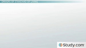 How Real GDP per Capita Affects the Standard of Living - Video | Study.com