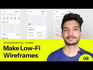 How to make Low-Fidelity Wireframes in UX Design - Detailed Step by Step Tutorial - UX Course Video8