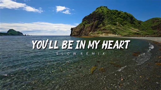Dj Slow Remix - You'll Be In My Heart ( Official Music Video ) Num Remix#song #remix #djtiktok #tiktok #numremix