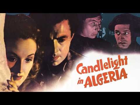British Spy Thriller - CANDLELIGHT IN ALGERIA (1944) James Mason