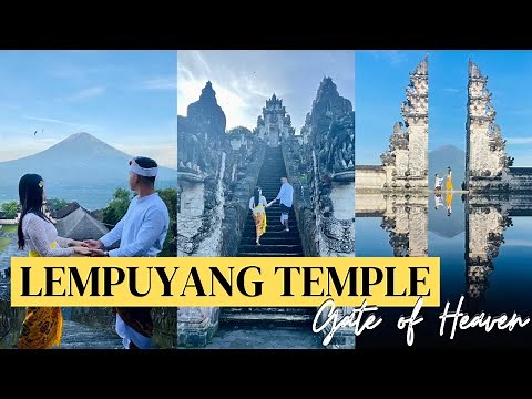 Lempuyang Temple Bali | Gate of Heaven Bali (2022) 4K