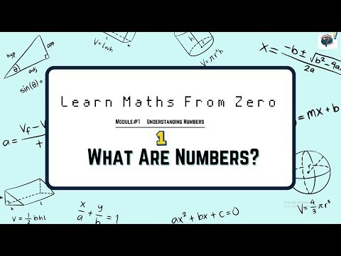What Are Numbers | Lesson 1 | Understanding Numbers Module 1 | Learn Math From Zero