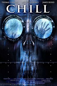 Chill (2007) - Movie