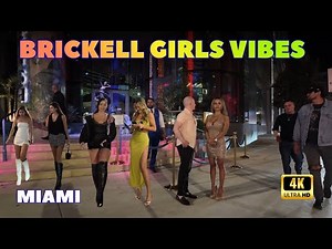 BRICKELL MIAMI NIGHT — GIRLS, ENERGY & CRAZY NIGHTLIFE VIBES! 😱🌴 | 4K CITY WALK TOUR