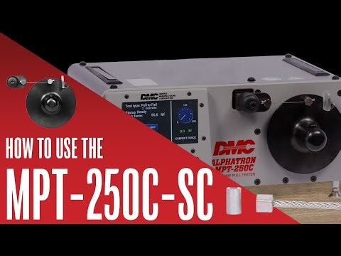 How to Use the MPT-250C-SC