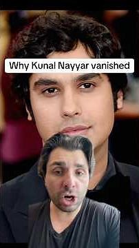 Why Kunal Nayyar vanished