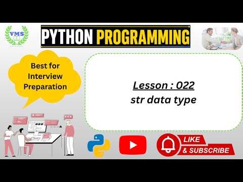 Lesson 022 | Python Programming | str data type
