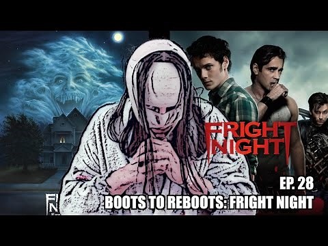 Boots To ReBoots: Fright Night (2011) Review