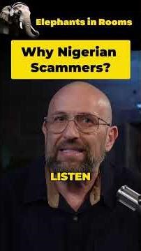 Why Nigerian Scammers?