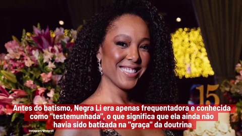 Negra Li É Batizada Em Igreja Evangélica De Doutrina Rígida