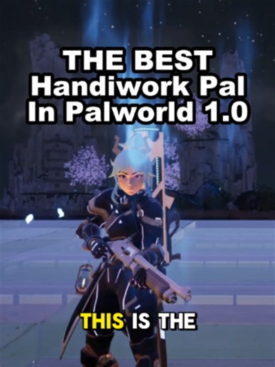 The HIGHEST Possible Work Speed Handiwork Pal In Palworld 1.0 Is INSANE #palworld #palworldgame #palworld1.0 #pocketpair