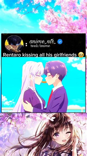 Rentaro kissing all his girlfriends 🥹||#anime #animeedit