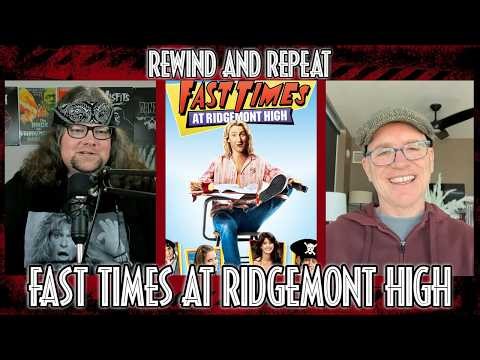 Fast Times at Ridgemont High with Greg Fitzsimmons | Rewind and Repeat Episode #6