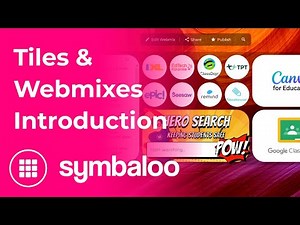 Symbaloo Tiles & Webmixes - An Introduction to Symbaloo in 2024