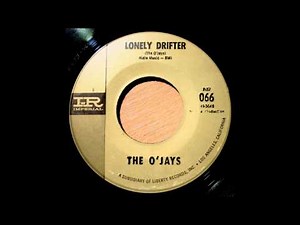 Lonely Drifter The O'Jays 1963 Imperial 45 066