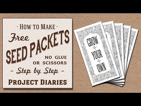 ★ How to: Make Free Seed Packets (No Scissors or Glue Needed)