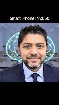 What will smartphones look like by 2050? #smartphone #2050