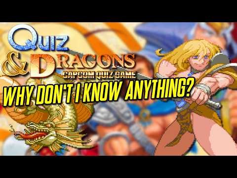 Why Don't I Know Anything? | Quiz & Dragons: Capcom Quiz Game (Arcade) | Retro HYPE!