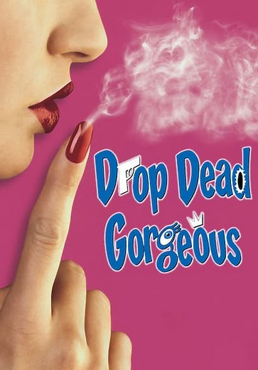 Drop Dead Gorgeous (1999)