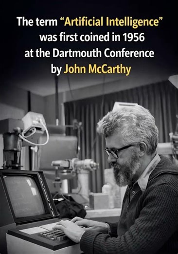 AI's Birth: Coined by John McCarthy in 1956