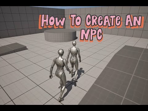 Unreal Engine AI: Part 1. How to create an NPC.